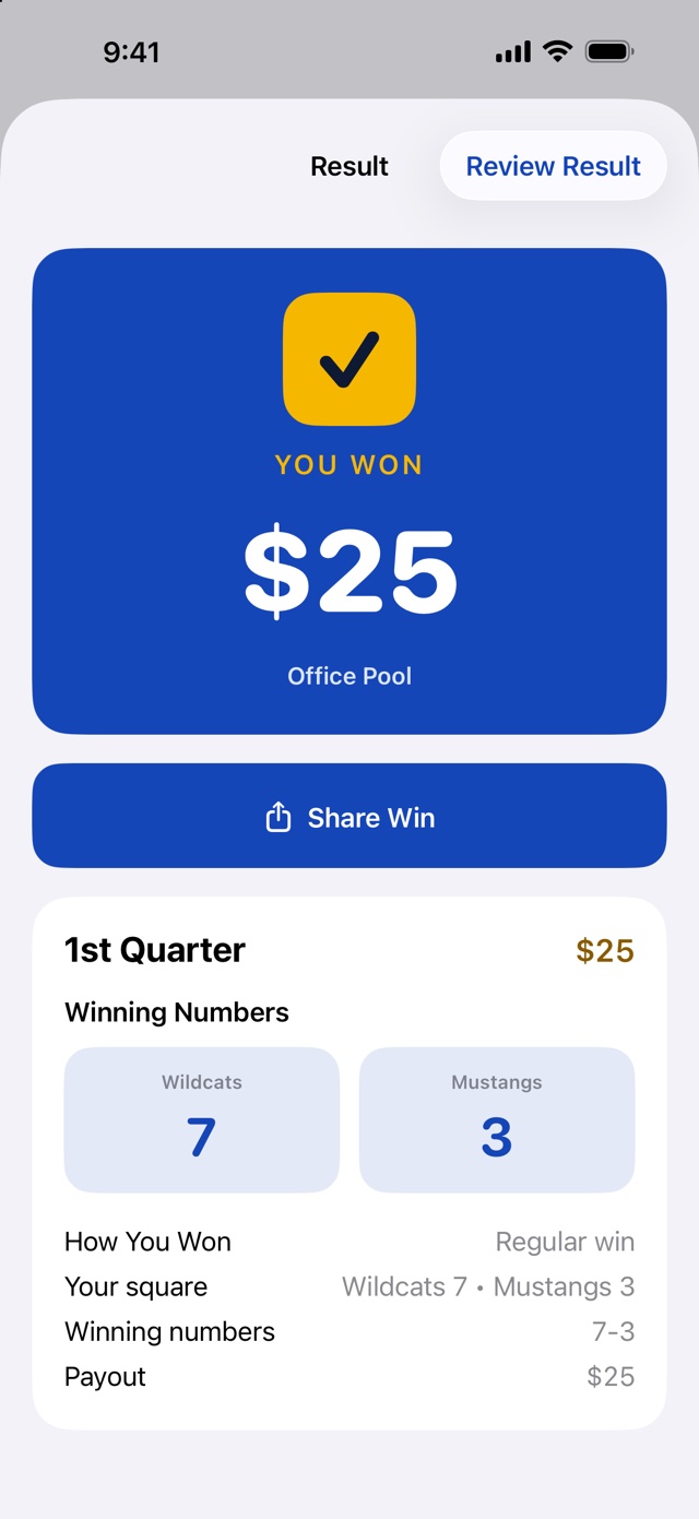 You Won screen showing a $25 win for the first quarter with winning numbers 7 and 3
